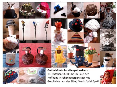 Familiengottesdienst - "Gut behütet" Familiengottesdienst - "Gut behütet"