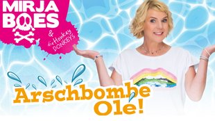 Mirja Boes & die Honkey DONKEYS - Arschbombe Olé Mirja Boes & die Honkey DONKEYS - Arschbombe Olé